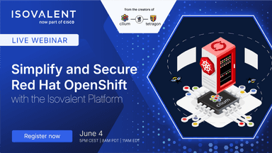 Simplify and Secure Red Hat OpenShift with the Isovalent Platform
