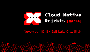 Cloud Native Rejekts NA 2024