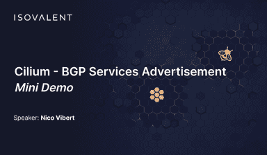 Cilium BGP Service Advertisement – Mini Demo
