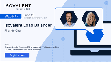 The Isovalent Enterprise Load Balancer: Fireside Chat