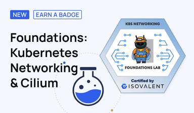 Foundations: Getting Started with Kubernetes Networking & Cilium