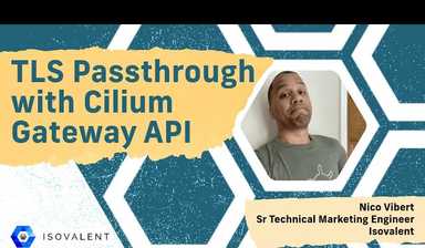 Cilium Gateway API – TLS Passthrough