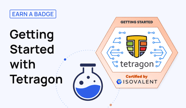 Getting Started with Tetragon